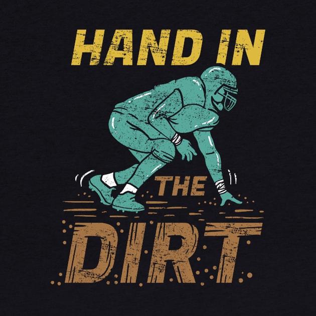 Hand In The Dirt Football Soccer Rugby Sport Game by Hasibit